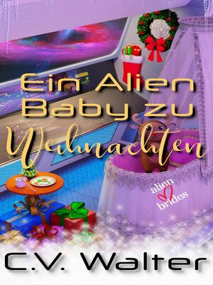 cover image of Ein Alien Baby zu Weihnachten